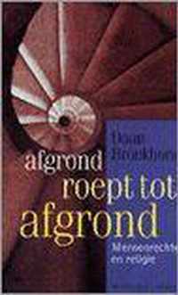 Afgrond Roept Tot Afgrond