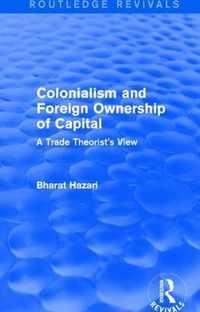 Colonialism and Foreign Ownership of Capital (Routledge Revivals)