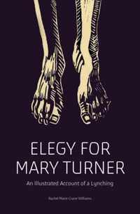 Elegy for Mary Turner