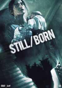 Still/ Born