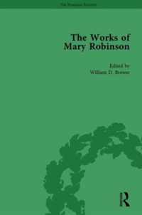 The Works of Mary Robinson, Part II vol 5: Walsingham; or, The Pupil of Nature