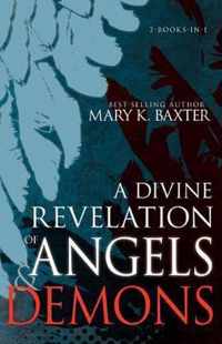 A Divine Revelation of Angels & Demons