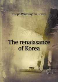 The renaissance of Korea