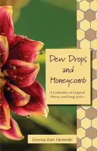 Dew Drops and Honeycomb