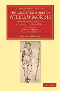 The Collected Works of William Morris