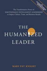 The Humanized Leader