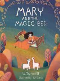 Mary and the Magic Bed