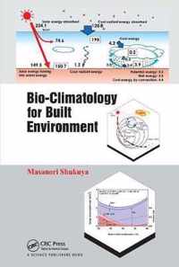 Bio-Climatology for Built Environment