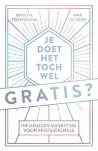 Je doet het toch wel gratis?