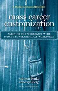 Mass Career Customization