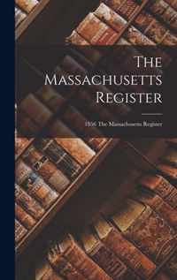 The Massachusetts Register; 1856 The Massachusetts register