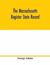 The Massachusetts register State Record