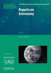 Reports On Astronomy 2010-2012 (Iau Xxviiia)