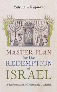 Master Plan for the Redemption of Israel