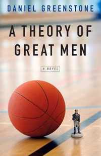 A Theory of Great Men