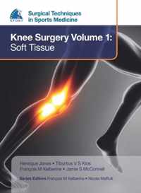 EFOST Surgical Techniques in Sports Medicine - Knee Surgery Vol.1