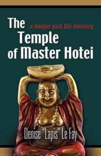The Temple Of Master Hotei