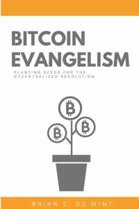 Bitcoin Evangelism