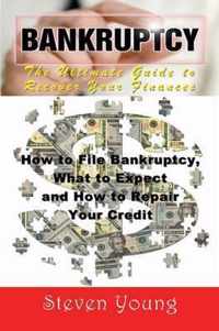 Bankruptcy: The Ultimate Guide to Recover Your Finances (Large Print)