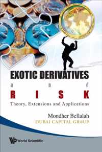 Exotic Derivatives And Risk