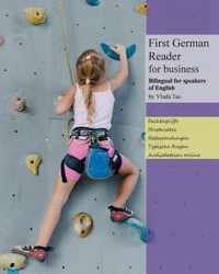 First German Reader for business bilingual for speakers of English