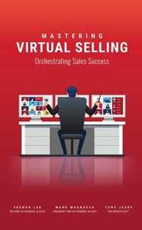 Mastering Virtual Selling