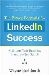 The Power Formula for LinkedIn Success