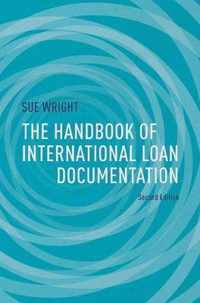 The Handbook of International Loan Documentation