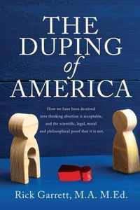 The Duping of America