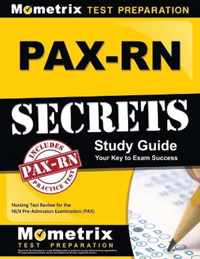 PAX-RN Secrets Study Guide