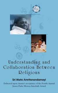 Understanding And Collaboration Between Religions