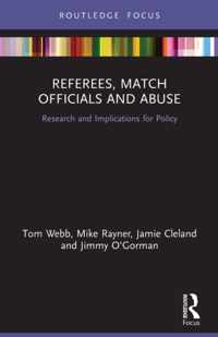 Referees, Match Officials and Abuse