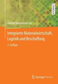 Integrierte Materialwirtschaft, Logistik Und Beschaffung