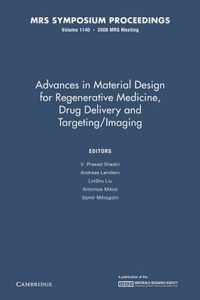 Advances in Material Design for Regenerative Medicine, Drug Delivery and Targeting/Imaging