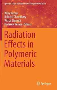 Radiation Effects in Polymeric Materials