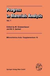 Progress in Materials Analysis