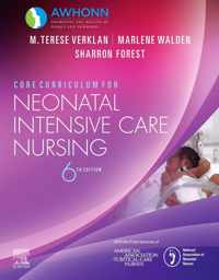 Core Curriculum for Neonatal Intensive Care Nursing