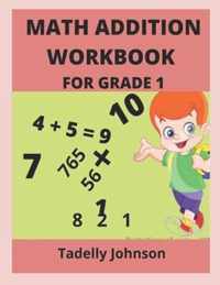 Math Addition Workbook for Grade 1