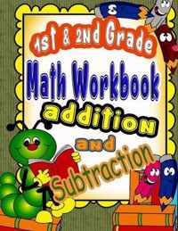 1st and 2nd Grade Math Workbook Addition and Subtraction