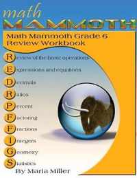 Math Mammoth Grade 6 Review Workbook