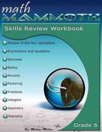 Math Mammoth Grade 6 Skills Review Workbook