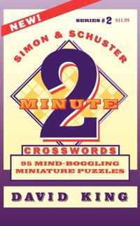 SIMON & SCHUSTER TWO-MINUTE CROSSWORDS Vol. 2