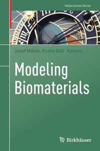 Modeling Biomaterials