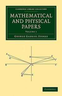 Mathematical and Physical Papers 5 Volume Set