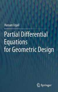 Partial Differential Equations for Geometric Design