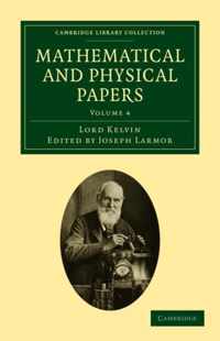 Mathematical And Physical Papers