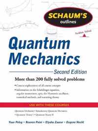 Schaum's Outline of Quantum Mechanics, Second Edition