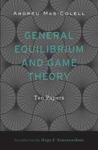 General Equilibrium and Game Theory