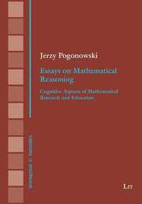 Essays on Mathematical Reasoning