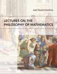 Lectures on the Philosophy of Mathematics